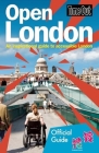 Time Out Open London: An Inspirational Guide to Accessible London Cover Image