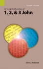 An Exegetical Summary of 1, 2, and 3 John, 2nd Edition Cover Image