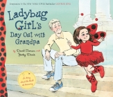 Ladybug Girl's Day Out with Grandpa By David Soman (Illustrator), Jacky Davis Cover Image