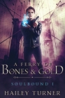 A Ferry of Bones & Gold Cover Image