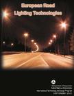 European Road Lighting Technologies By Jeff Unick, Dale Wilken, Balu Ananthanarayanan Cover Image