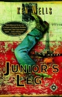 Junior's Leg: A Novel Cover Image