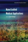 Nano-Enabled Medical Applications By Lajos P. Balogh (Editor) Cover Image