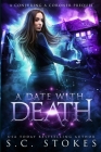 A Date With Death By S. C. Stokes Cover Image
