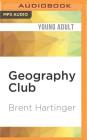 Geography Club (Russell Middlebrook #1) Cover Image