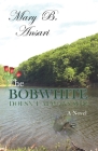 The Bobwhite Doesn't Always Sing By Mary B. Ansari Cover Image