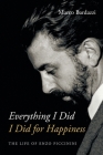 Everything I Did I Did for Happiness: The Life of Enzo Piccinini Cover Image
