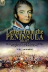 Letters from the Peninsula 1808-1812: the Correspondence of an Anglo-Portuguese Staff Officer During His Service in the Peninsular War Cover Image