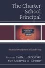 The Charter School Principal: Nuanced Descriptions of Leadership Cover Image