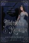 Midnight Revenge By Kathryn Marie Cover Image