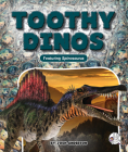 Toothy Dinos By Josh Anderson Cover Image