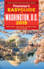 Frommer's Easyguide to Washington, D.C. 2019 By Elise Hartman Ford Cover Image
