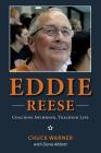 Eddie Reese: Coaching Swimming, Teaching Life By Dana Abbott, Chuck Warner Cover Image