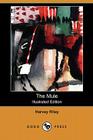 The Mule (Illustrated Edition) (Dodo Press) By Harvey Riley Cover Image