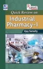Quick Review on Industrial Pharmacy By Ajay Semalty Cover Image