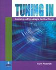 Tuning in: Listening and Speaking in the Real World By Carol Numrich Cover Image