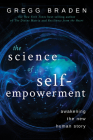 The Science of Self-Empowerment: Awakening the New Human Story Cover Image