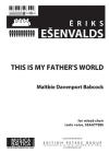 This Is My Father's World: For Ssaattbb Choir, Choral Octavo Cover Image