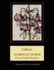 Lilium: Albrecht Durer Cross Stitch Pattern By Kathleen George, Cross Stitch Collectibles Cover Image