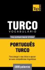 Vocabulário Português-Turco - 5000 palavras mais úteis Cover Image