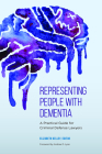 Representing People with Dementia: A Practical Guide for Criminal Defense Lawyers Cover Image