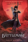 The Battlemage: Summoner, Book Three (The Summoner Trilogy #3) Cover Image
