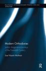 Modern Orthodoxies: Judaic Imaginative Journeys of the Twentieth Century (Routledge Interdisciplinary Perspectives on Literature) By Lisa Mulman Cover Image