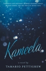 Kameela By Tamario Pettigrew Cover Image