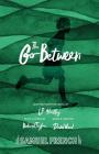 The Go-Between By Richard Taylor (Composer), David Wood (Adapted by), L. P. Hartley Cover Image