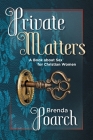 Private Matters By Brenda Poarch Cover Image