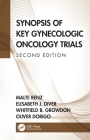 Synopsis of Key Gynecologic Oncology Trials By Malte Renz, Elisabeth Diver, Whitfield Growdon Cover Image