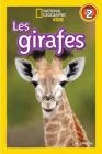National Geographic Kids: Les Girafes (Niveau 2) Cover Image