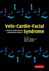 Velo-Cardio-Facial Syndrome: A Model for Understanding Microdeletion Disorders By Kieran C. Murphy (Editor), Peter J. Scambler (Editor) Cover Image