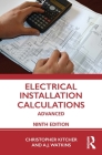 Electrical Installation Calculations: Advanced By Christopher Kitcher Cover Image