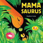 Mamasaurus Cover Image