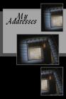My Addresses: A 6 x 9 Address Book By Blank Notebooks Cover Image