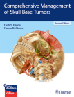 Comprehensive Management of Skull Base Tumors By Ehab Y. Hanna, Franco Demonte Cover Image