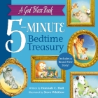 A God Bless Book 5-Minute Bedtime Treasury By Hannah Hall, Steve Whitlow (Illustrator) Cover Image