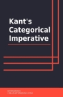 Kant's Categorical Imperative By Introbooks Cover Image