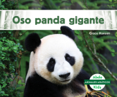 Oso Panda Gigante By Grace Hansen Cover Image