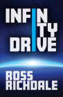 Infinity Drive By Ross Richdale Cover Image