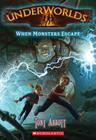 When Monsters Escape By Tony Abbott Cover Image