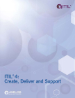 ITIL 4: Create, Deliver and Support (ITIL 4 Managing Professional) By AXELOS Cover Image