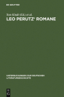 Leo Perutz' Romane (Untersuchungen Zur Deutschen Literaturgeschichte #132) By Tom Kindt (Editor), Jan Christoph Meister (Editor) Cover Image
