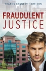 Fraudulent Justice Cover Image