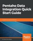 Pentaho Data Integration Quick Start Guide Cover Image