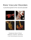 Rare Vascular Disorders: A Practical Guide for the Vascular Specialist Cover Image