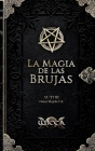 La Magia de las Brujas By Omar Hejeile Cover Image