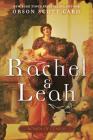 Rachel and Leah: Women of Genesis By Orson Scott Card Cover Image
