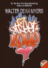 Street Love By Walter Dean Myers Cover Image